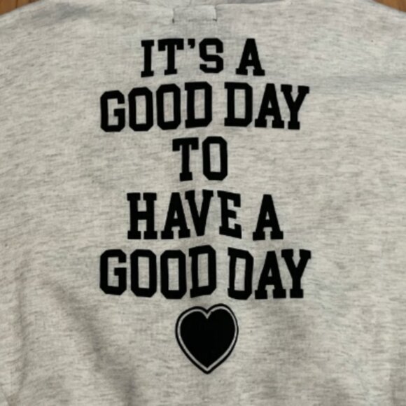 “IT’S A GOOD DAY TO HAVE A GOOD DAY” Junior’s XXL ZIP UP HOODIE NWT - Picture 6 of 7